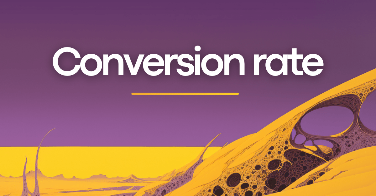 What Is a Conversion Rate (CVR)? Definition, Formula & Calculator