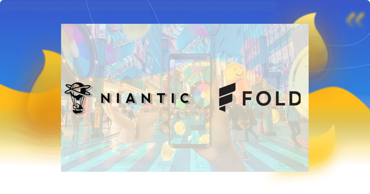 Fold and Niantic Enter the Metaverse with an AR Bitcoin Game