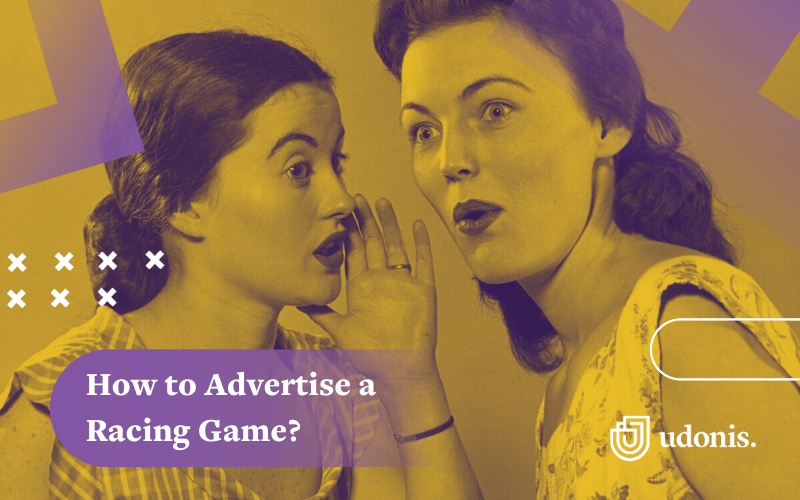 How to Advertise a Racing Game? User Acquisition Tips & Ad Examples